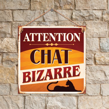 Plaque Métallique Attention Chat Bizarre