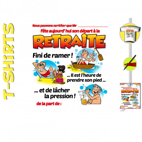 T-Shirt Retraite Certifié avec Marqueur